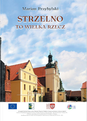 Okładka Strzelno To Wielka Rzecz