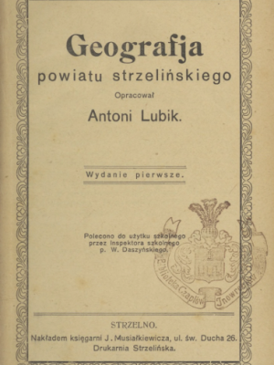 Okładka Geografia powiatu strzeleńskiego
