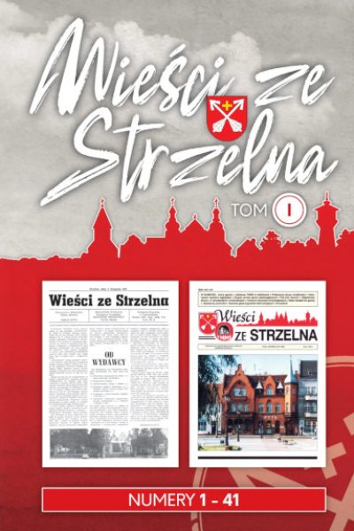 Okładka Wieści ze Strzelna Tom 1